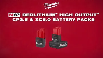 Milwaukee® M12™ REDLITHIUM™ HIGH OUTPUT™ Batteries